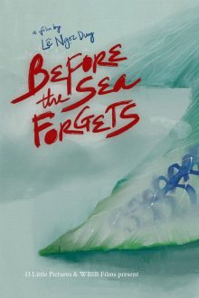 Before the Sea Forgets (2025)